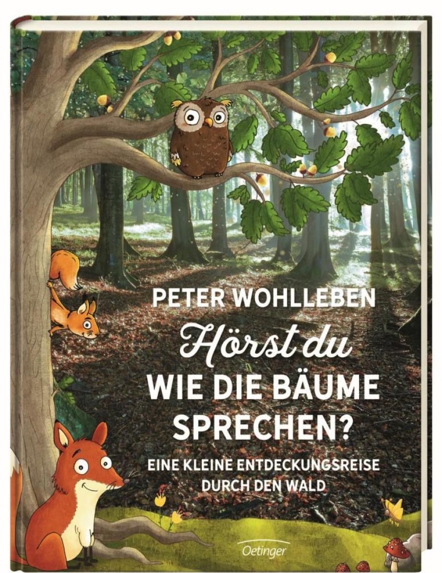 Spielzeug Oetinger Verlag | Horst Du, Wie Die Baume Sprechen?