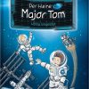 Spielzeug TESSLOFF | Der Kleine Major Tom Vollig Losgelost Band 1